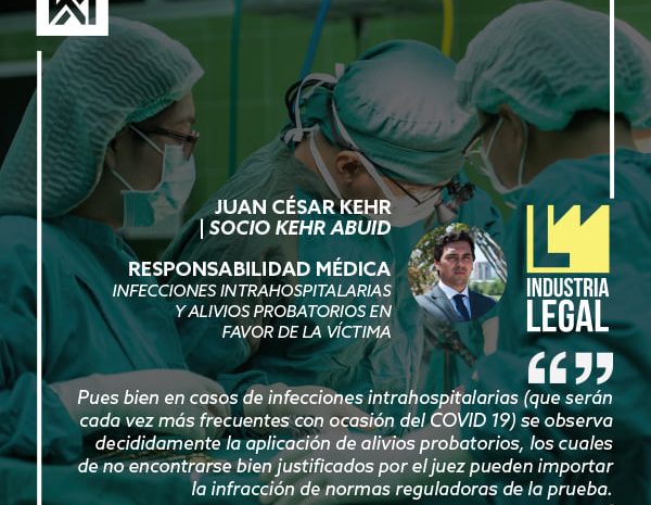  INFECCIONES INTRAHOSPITALARIAS Y ALIVIOS PROBATORIOS EN FAVOR DE LA VÍCTIMA