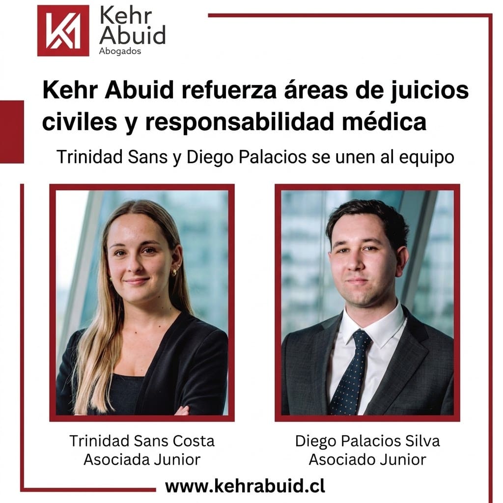 Kehr Abuid refuerza sus áreas de Juicios Civiles y Responsabilidad Médica con nuevos asociados