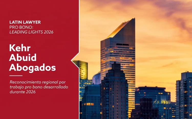  Kehr Abuid, reconocido en Leading Lights 2026 | Pro Bono